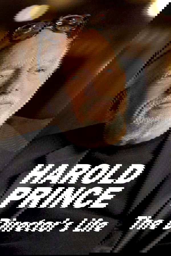 Постер Harold Prince: The Director's Life